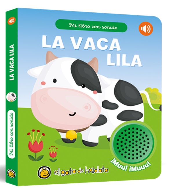 La vaca Lila (mi libro con sonido)