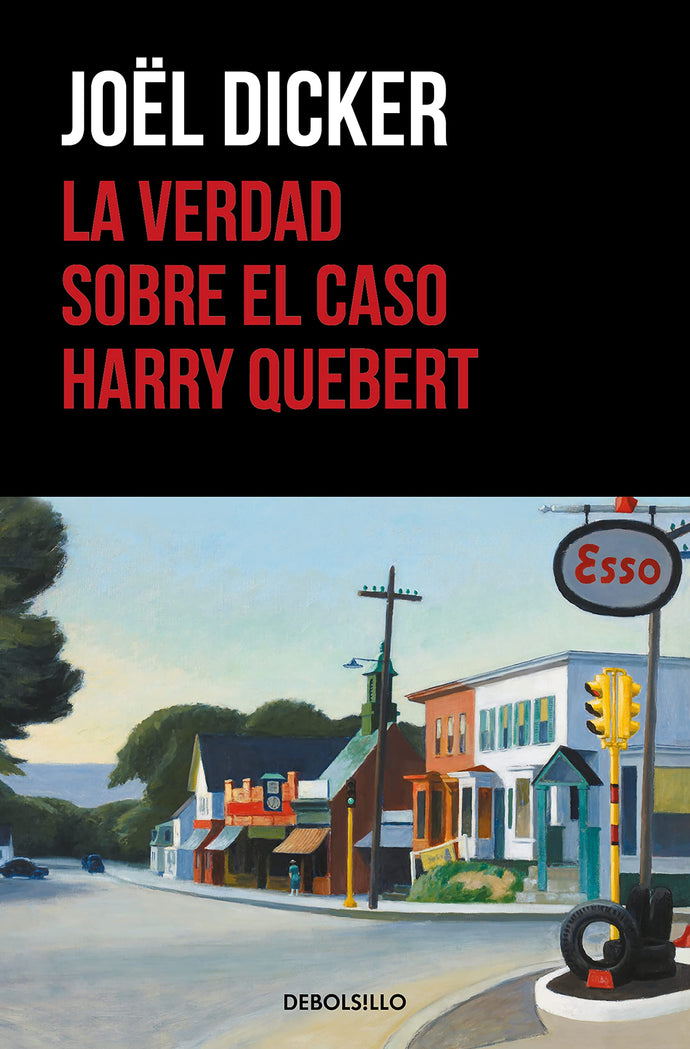 La verdad sobre el caso Harry Quebert (B) -Joël Dicker