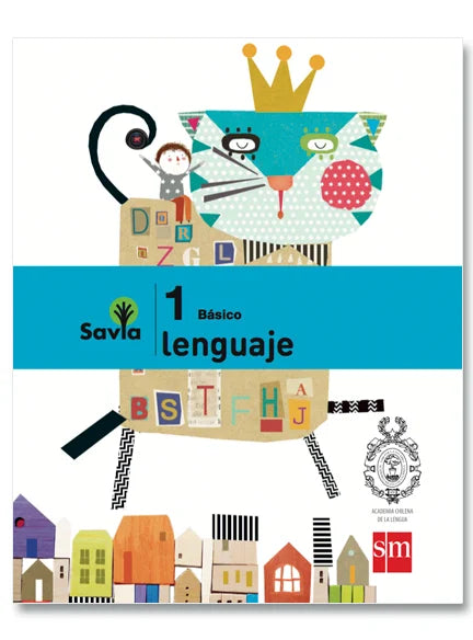 Lenguaje (texto + licencia digital + cuaderno del estudiante) 1º básico Savia