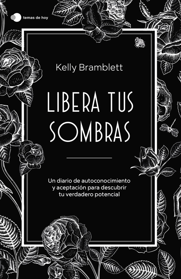 Libera tus sombras - Kelly Bramblett