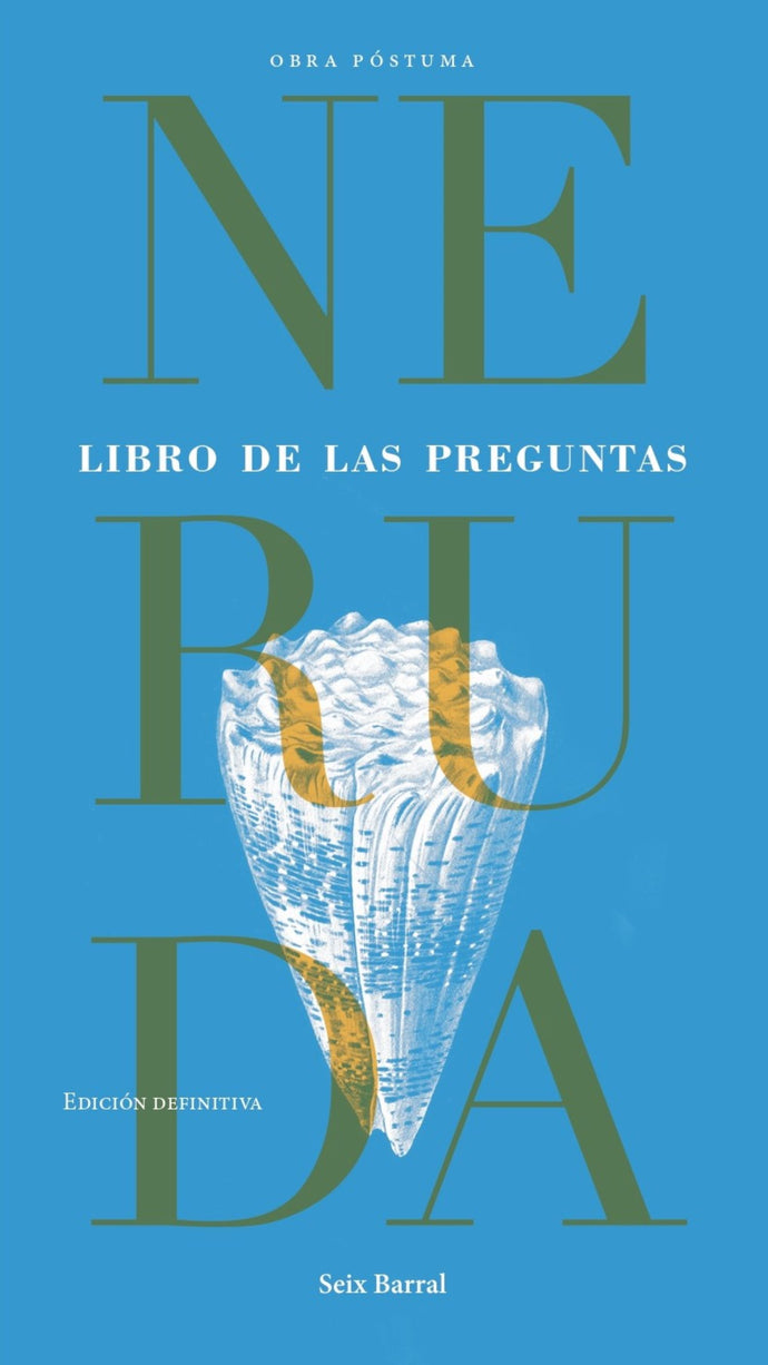 Libro de las preguntas - Pablo Neruda