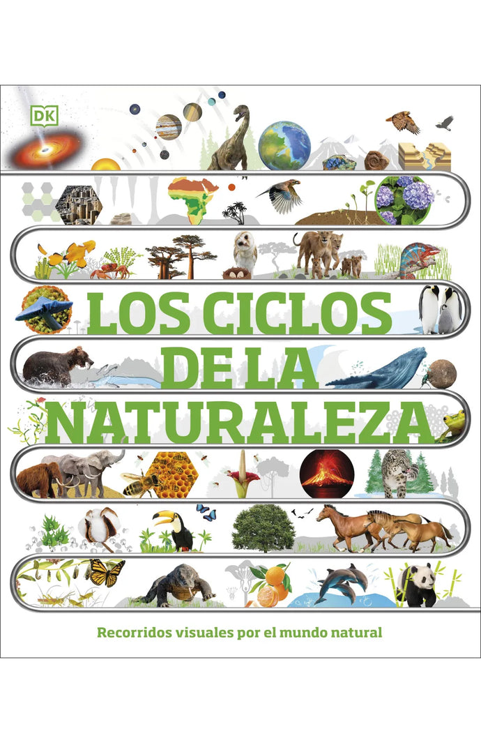 Los ciclos de la naturaleza - DK