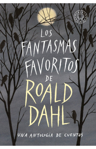 Los fantasmas favoritos de Roald - Roald Dahl