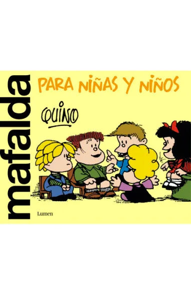 Mafalda para niñas y niños - QUINO