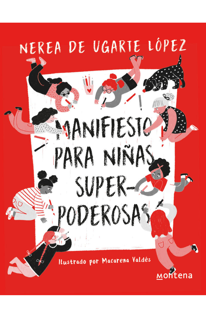 Manifiesto para niñas superpoderosas - Nerea De Ugarte López