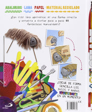 Cargar imagen en el visor de la galería, Manualidades art smart: ¡48 creaciones para diseñar, tricotar, cortar y reciclar!
