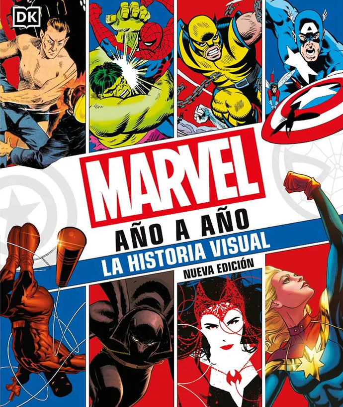 Marvel Año A Año. Historia Visual