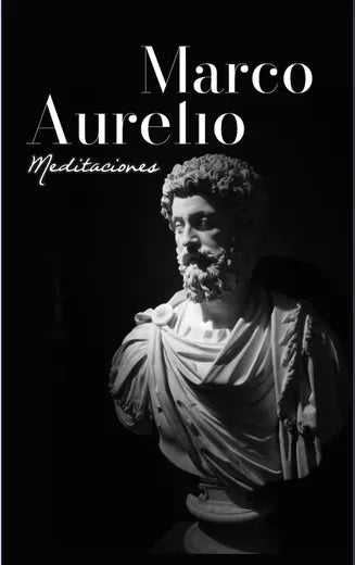 Meditaciones - Marco Aurelio