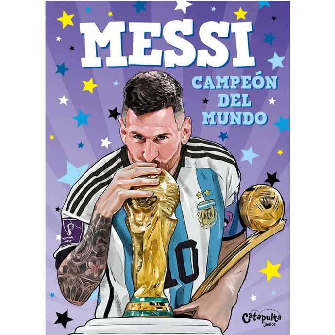 Messi. Campeón Del Mundo