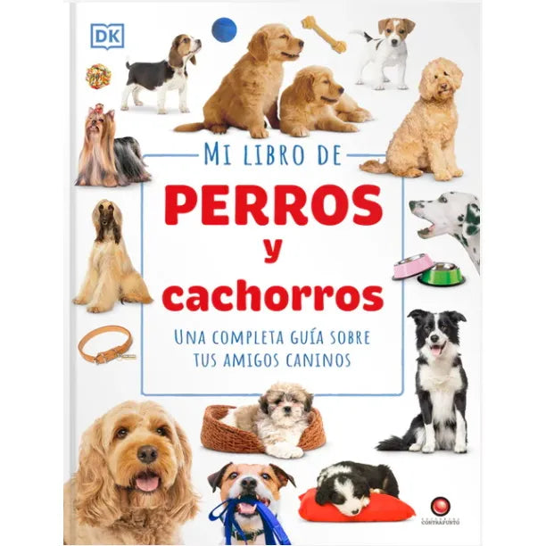 Mi Libro De Perros Y Cachorros - Varios Autores