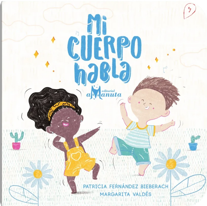 Mi cuerpo habla - Patricia Fernández y Margarita Valdés