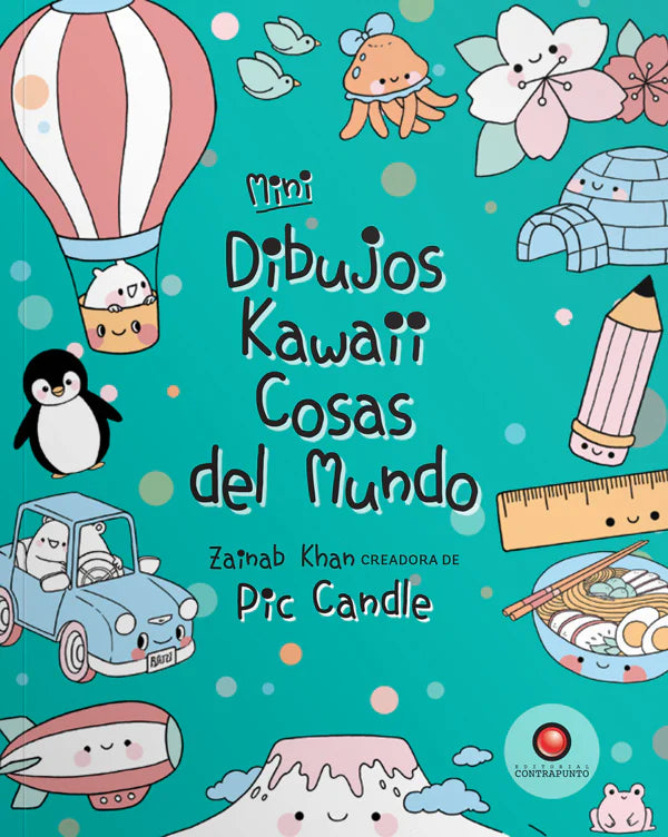 Mini dibujos Kawaii. Cosas del mundo - Zainab Khan