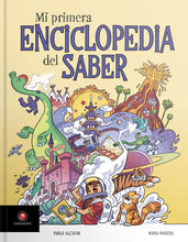 Cargar imagen en el visor de la galería, Mi primera enciclopedia del saber - Pablo Alcázar - María Mañeru
