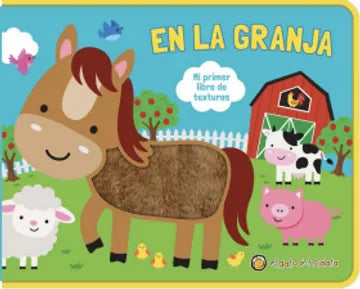 Mi primer libro de texturas: en la granja