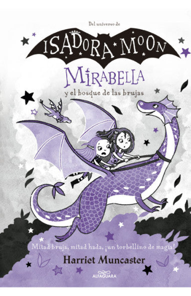 Mirabella y el bosque de las brujas - Harriet Muncaster