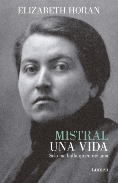 Mistral, una vida - Elizabeth Horan