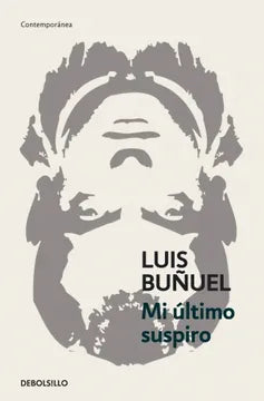 Mi último suspiro - Luis Buñuel