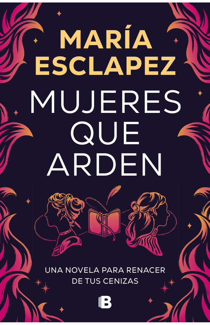 Mujeres que arden - María Esclapez