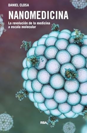 Nanomedicina - Daniel Closa