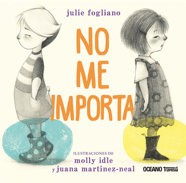 No me importa - Julie Fogliano