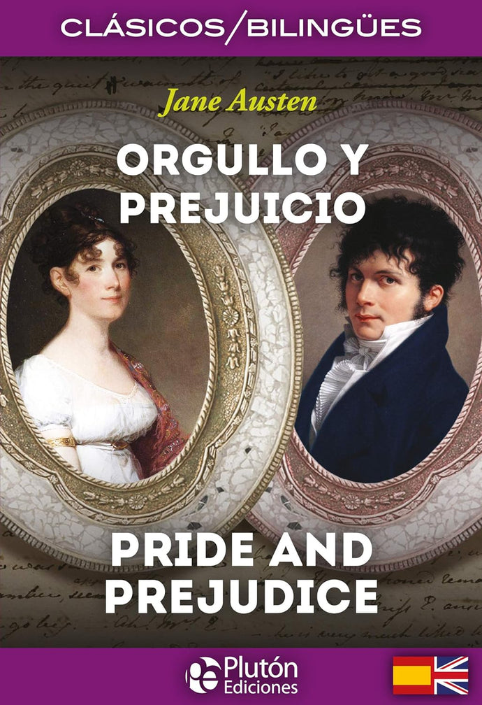 Orgullo y orejuicio (edición bilingüe) - Jane Austen