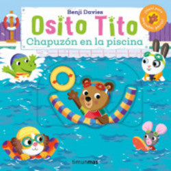 Osito Tito. Chapuzón en la piscina - Benji Davies