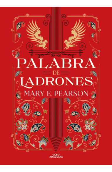 Palabra de ladrones - Mary E. Pearson