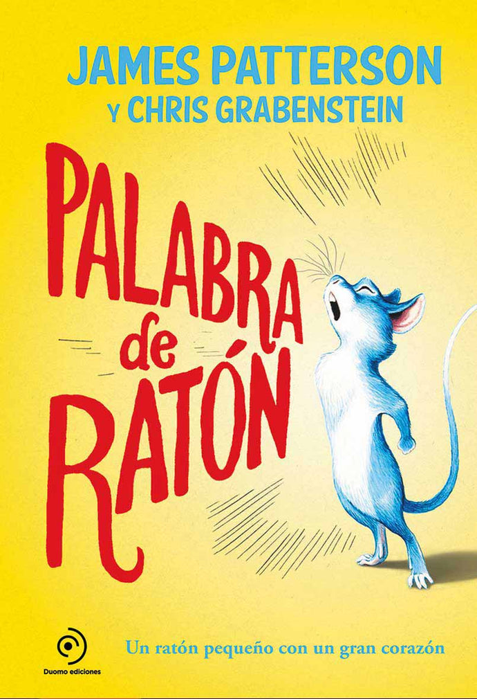 Palabra de ratón - James Patterson