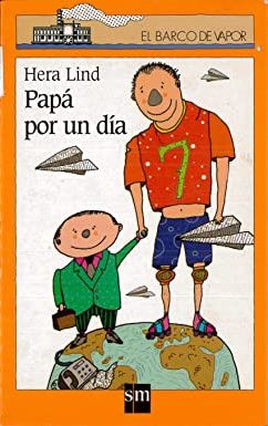 Papá por un día - Hera Lind