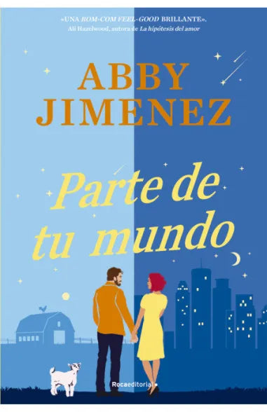 Parte de tu mundo - Abby Jimenez