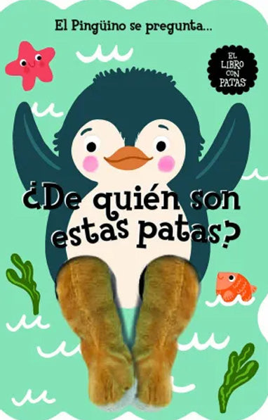 PINGÜINO SE PREGUNTA ¿DE QUIÉN SON ESTAS PATAS?