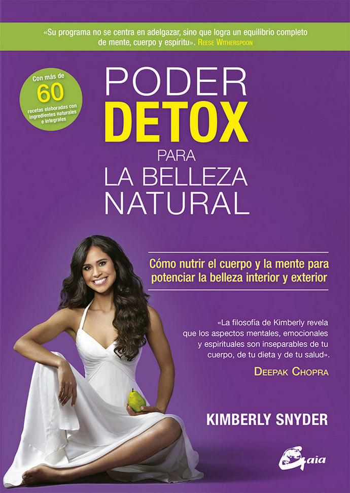 Poder detox para la belleza natural - Kimberly Snyder