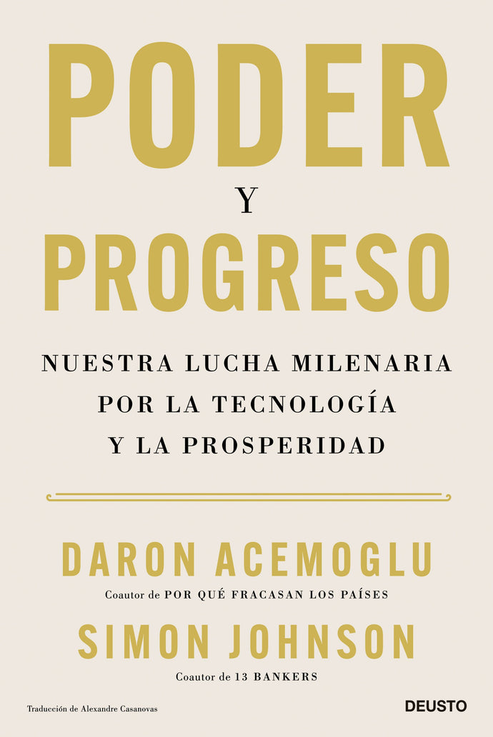 Poder y progreso - Daron Acemoglu y Simon Johnson