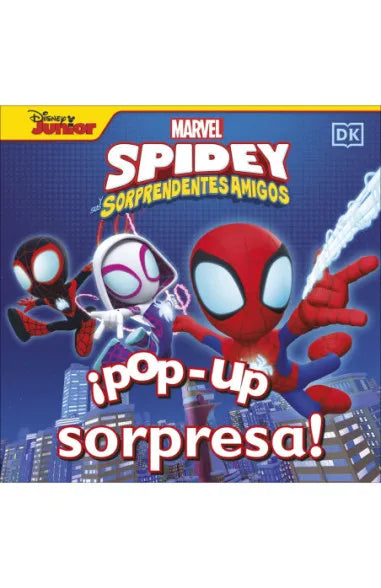 ¡Pop-up sorpresa! Spidey y sus sorprendentes amigos