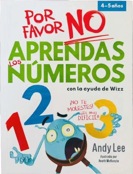 Por favor NO aprendas los números con la ayuda de Wizz - Andy Lee