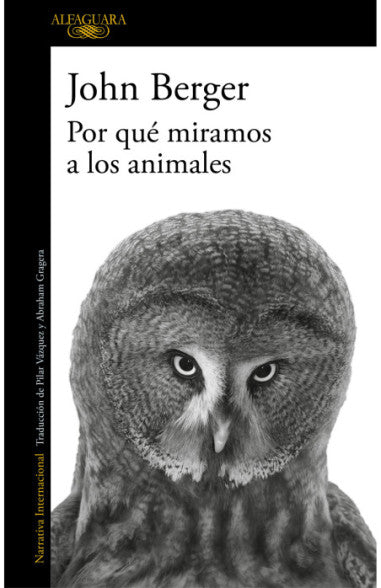 Por qué miramos a los animales - John Berger