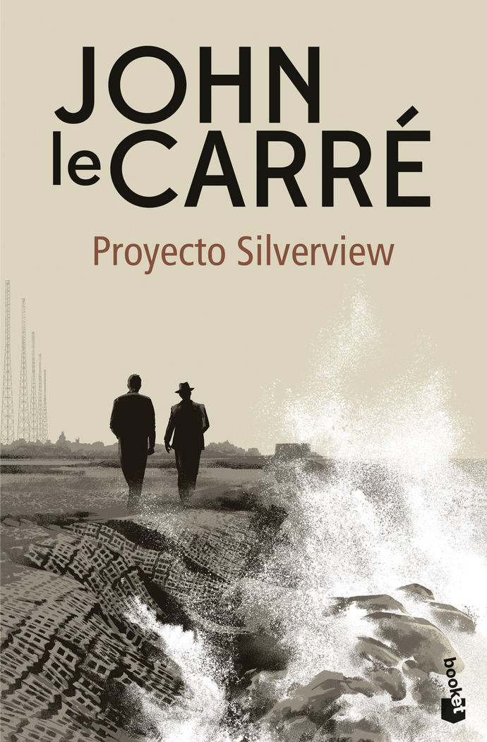 Proyecto Silverview - John le Carré