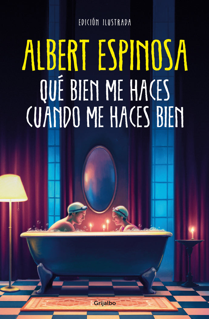 Qué bien me haces cuando me haces bien - Albert Espinosa