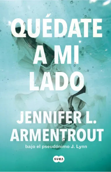 Quedate a mi lado - Jennifer Armentrout