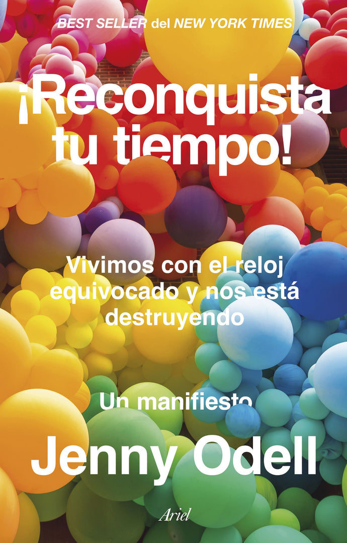 ¡Reconquista tu tiempo! - Jenny Odell