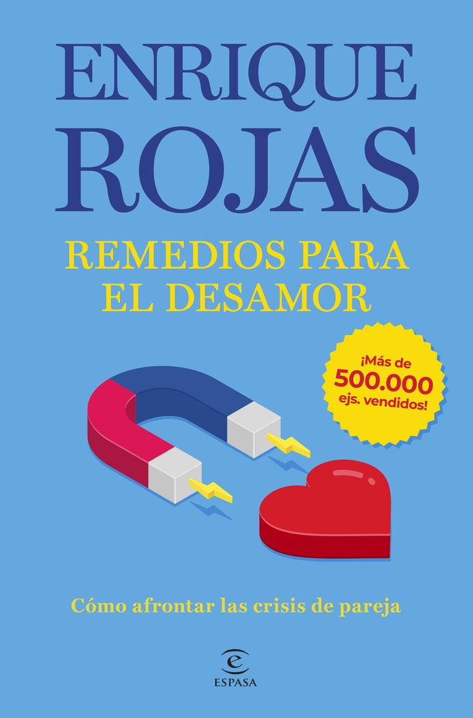 Remedios para el desamor - Enrique Rojas
