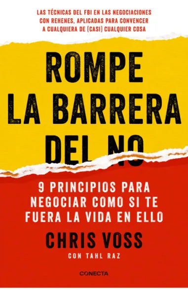 Rompe la barrera del no - Chris Voss