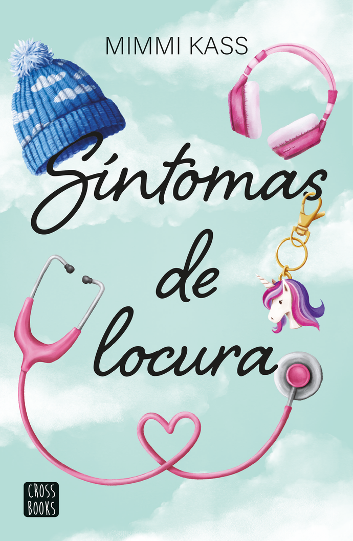 Síntomas de locura - Mimmi Kass