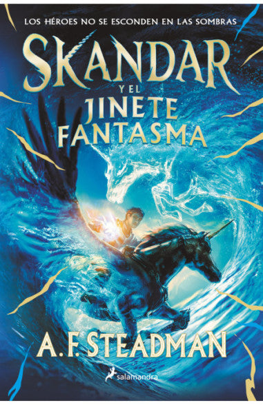 Skandar y el jinete fantasma - Annabel Steadman