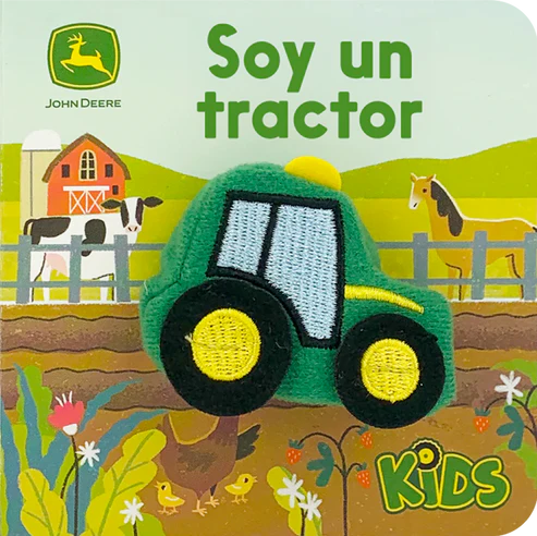 Soy un tractor. John Deere - Jack Redwing - Wenjia Tang