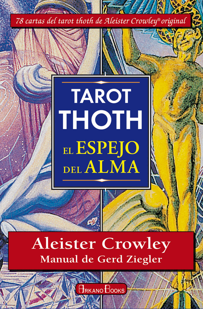 Tarot Thoth: El espejo del alma - Aleister Crowley