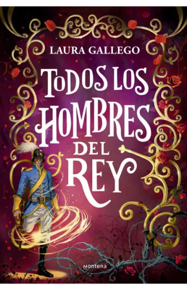 Todos los hombres del rey - Laura Gallego