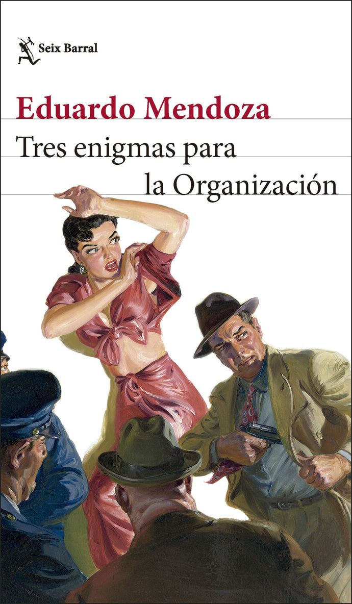 Tres enigmas para la Organización - Eduardo Mendoza