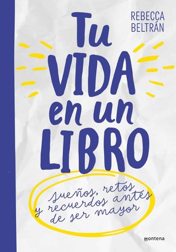 Tu vida en un libro - Rebecca Beltran