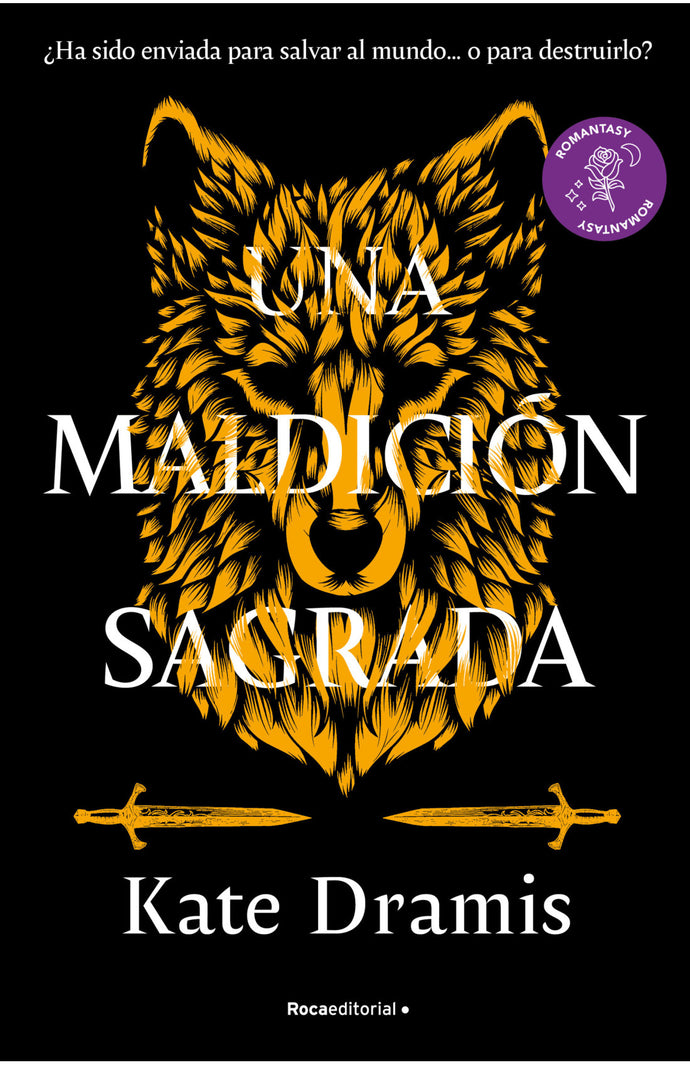 Una maldición sagrada ¿Ha sido enviada para salvar al mundo… o para destruirlo? - Kate Dramis